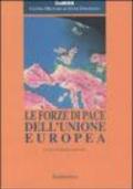 Le forze di pace dell'Unione Europea