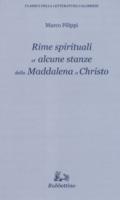 Rime spirituali et alcune stanze della Maddalena a Christo