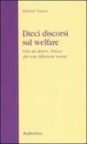 Dieci discorsi sul welfare. Visto da dentro. Tracce per una riflessione nuova