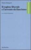 Il regime liberale e l'avvento del fascismo