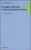 Il regime liberale e l'avvento del fascismo