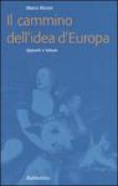 Il cammino dell'idea d'Europa. Appunti e letture