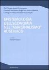 Epistemologia dell'economia nel «marginalismo» austriaco