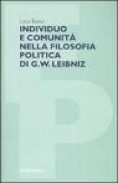 Individuo e comunità nella filosofia politica di G. W. Leibniz