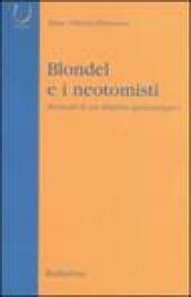 Blondel e i neotomisti. Momenti di un dibattito epistemologico