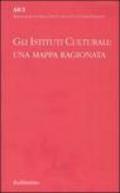 Gli istituti culturali: una mappa ragionata