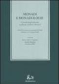 Monadi e monadologie. Il mondo degli individui tra Bruno, Leibniz e Husserl. Atti del Convegno internazionale di studi (Salerno, 10-12 giugno 2004)