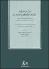 Monadi e monadologie. Il mondo degli individui tra Bruno, Leibniz e Husserl. Atti del Convegno internazionale di studi (Salerno, 10-12 giugno 2004)