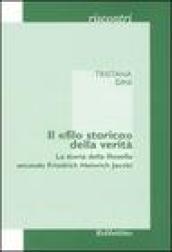 Il «filo storico» della verità. La storia della filosofia secondo Friedrich Heinrich Jacobi