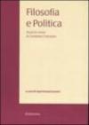 Filosofia e politica. Studi in onore di Girolamo Cotroneo. 3.