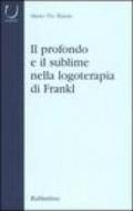Il profondo e il sublime nella logoterapia di Frankl