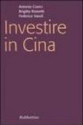 Investire in Cina