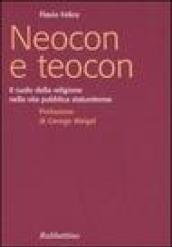 Neocon e teocon. Il ruolo della religione nella vita pubblica statunitense