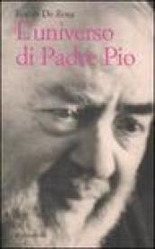 L'universo di padre Pio