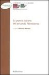 La poesia italiana del secondo Novecento. Atti del Convegno (Arcavacata di Rende, 27-29 maggio 2004)