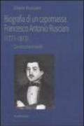 Biografia di un capomassa. Francesco Antonio Rusciani (1771-1813). Con documenti inediti