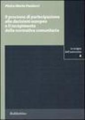 Il processo di partecipazione alle decisioni europee e il recepimento della normativa comunitaria