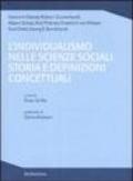 L'individualismo nelle scienze sociali storia e definizioni concettuali