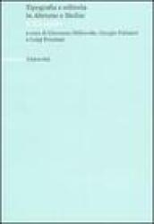 Tipografia e editoria in Abruzzo e Molise. Il XX secolo. Atti del convegno (Teramo-L'Aquila, 25-27 maggio 2005)