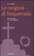 La congiura di Torquemada. L'eclissi di luna che colpì Buttiglione