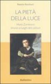 La pietà della luce. Maria Zambrano dinanzi ai luoghi della pittura