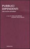 Pubblici dipendenti. Una nuova riforma?