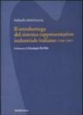 Il retrobottega del sistema rappresentativo industriale italiano (1958-1987)