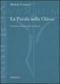 La Parola nella Chiesa. Fondazione trinitaria della sua efficacia