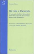 Da Lula a Pietralata. Le battaglie di Albino Bernardini per il rinnovamento democratico della scuola elementare