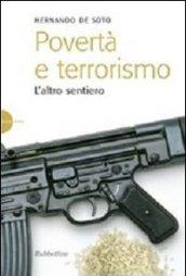 Povertà e terrorismo. L'altro sentiero