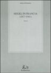 Hegel in Francia (1817-1941) vol. 1-2