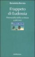 Il tappeto di Eudossia. Potenzialità della scrittura a più voci