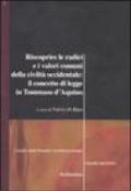 Riscoprire le radici e i valori comuni della civiltà occidentale: il concetto di legge in Tommaso d'Aquino