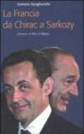 La Francia da Chirac a Sarkozy. Cronache (2002-2007)