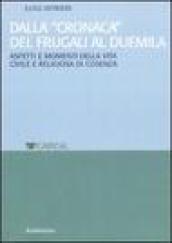 Dalla «Cronaca» del Frugali al Duemila. Aspetti e momenti religiosi della vita civile e religiosa di Cosenza