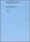 Mutamenti della politica nell'Italia contemporanea. Leader, partiti e movimenti. 1.