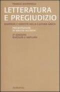 Letteratura e pregiudizio. Diversità e identità nella cultura greca