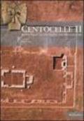Centocelle II. Roma S.D.O. Le indagini archeologiche: 2