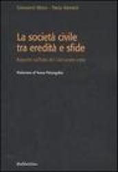 La società civile tra eredità e sfide. Rapporto sull'Italia del Civil society index