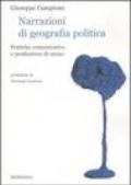 Narrazioni di geografia politica. Pratiche comunicative e produzione di senso