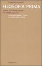 Filosofia prima. Teoria della riduzione fenomenologica