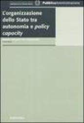 L'organizzazione dello stato tra autonomia e policy capacity