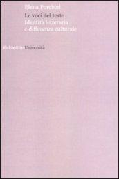 Le voci del testo. Identità letteraria e differenza culturale