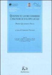 Questioni su lavoro sommerso e politiche di sviluppo sociale. Primo quaderno Field