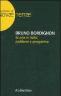 Scuola in Italia: problemi e prospettive