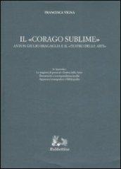 Il «corago sublime». Anton Giulio Bragaglia e il «teatro delle arti»
