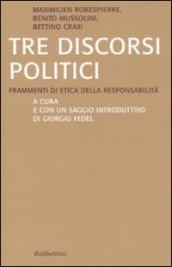 Tre discorsi politici. Frammenti di etica della responsabilità