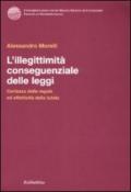 L'illegittimità conseguenziale delle leggi. Certezza delle regole ed effettiva tutela