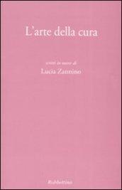 L'arte della cura. Scritti in onore di Lucia Zannino