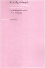 Sport al grandangolo. L'evento tra metafora e pragmatismo